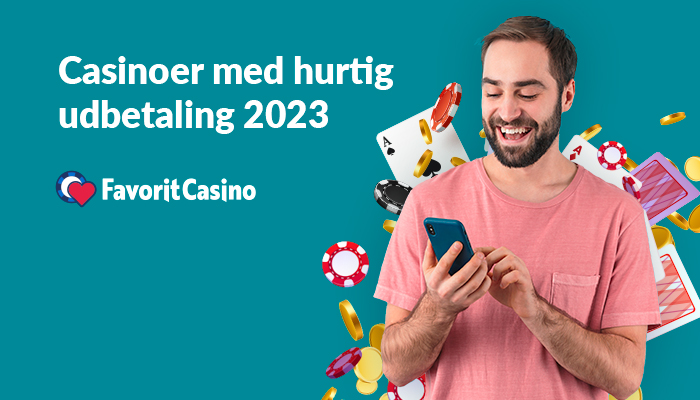 casinoer med hurtig udbetaling