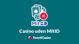 Casino uden MitID: Alt du skal vide om casinoer uden MitID