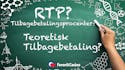 Hvordan fungerer tilbagebetalingsprocenter?