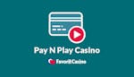 Pay N Play Casinoer: Den udførlige guide